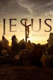 Jesus: His Life: Saison 1